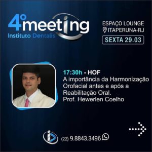 4º Meeting de Odontologia do Instituto Dentalis